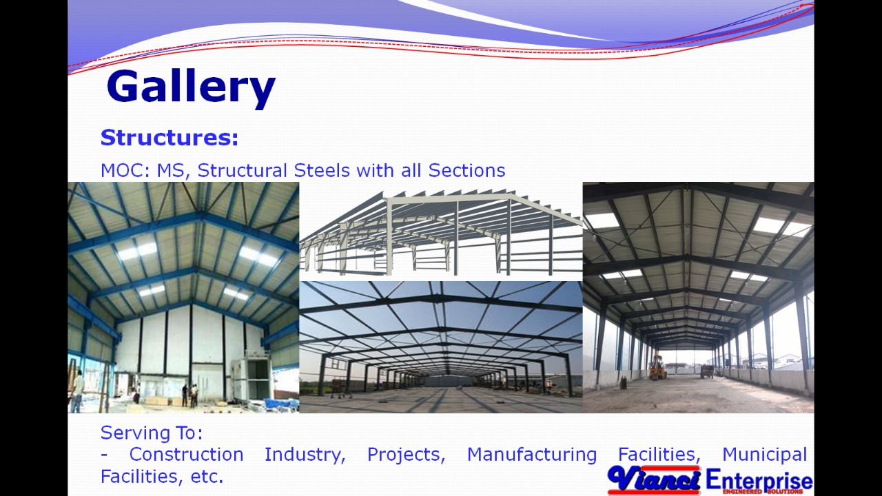 MS Structure / PEB / Conventional / Shed / Mezzanine / Extension / Expansion